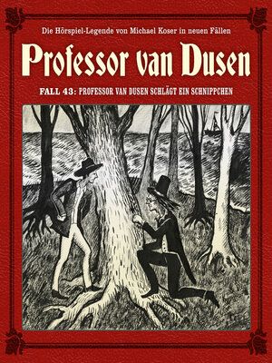 cover image of Professor van Dusen, Die neuen Fälle, Fall 43